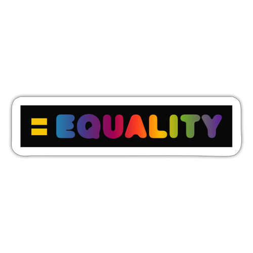 = Equality Sticker - white matte