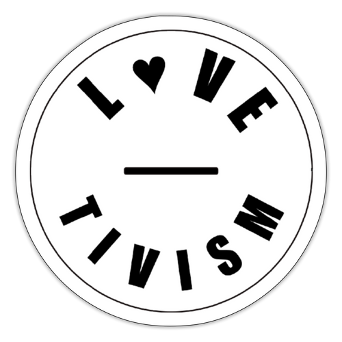 Lovetivism Sticker - white matte