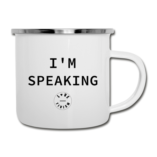 I'm Speaking Mug - white